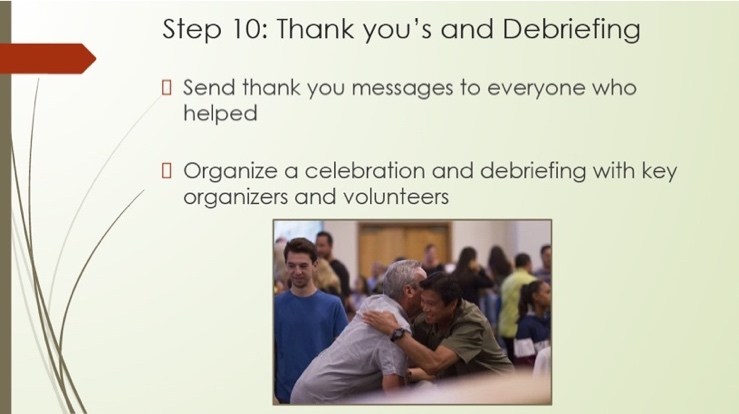 Step 10: thank-yous and debriefing slide